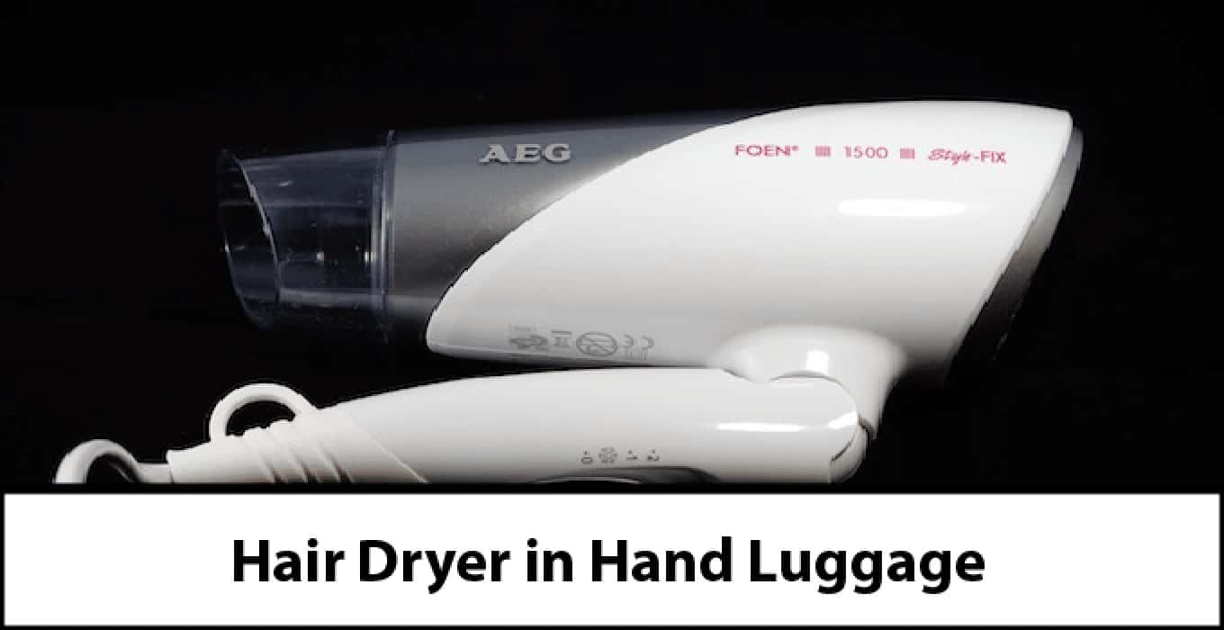 Hairdryer in CarryOn Baggage All You Need to Know about it