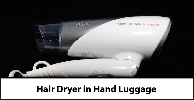 Hairdryer in Hand Luggage