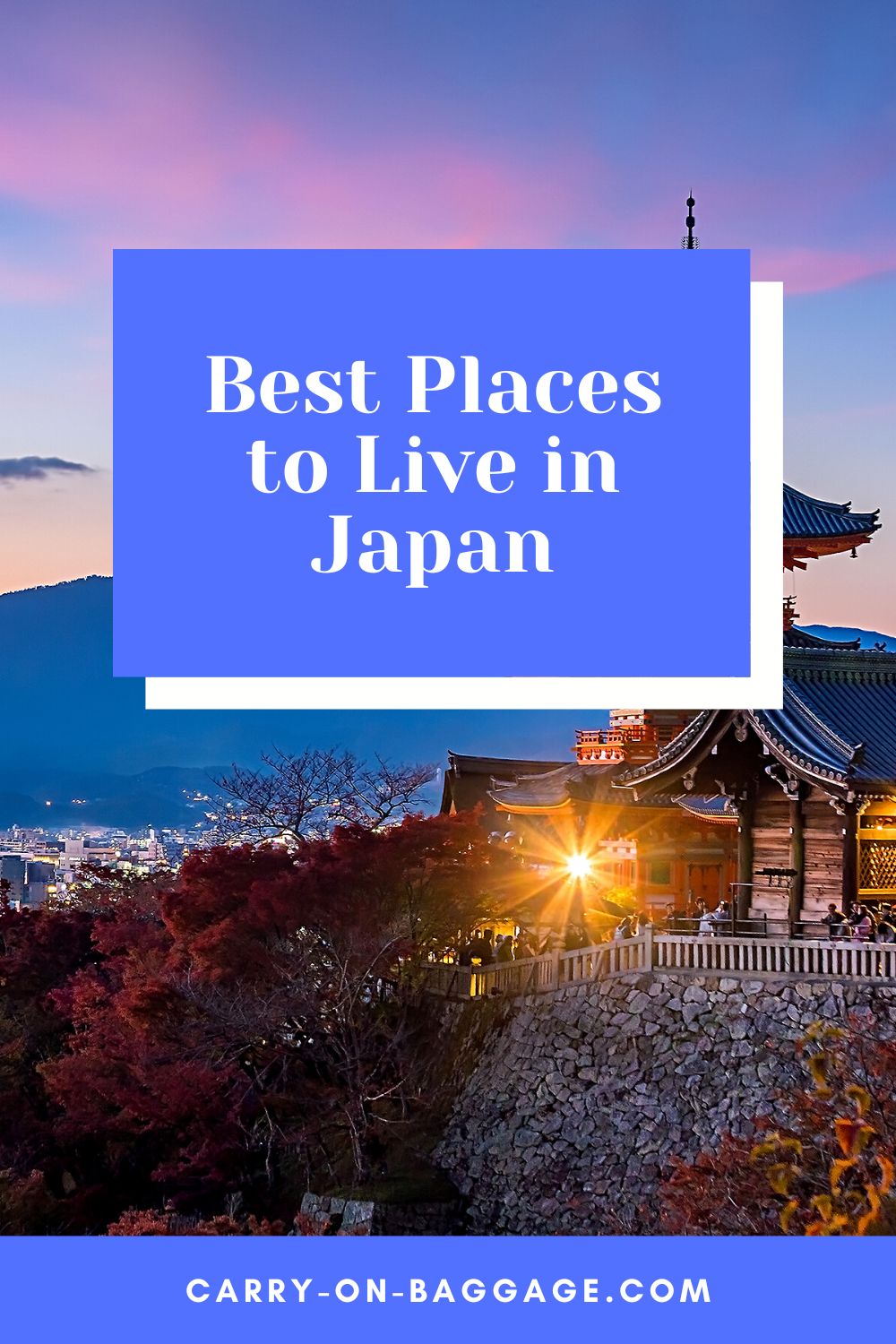 Best Places to Live in Japan