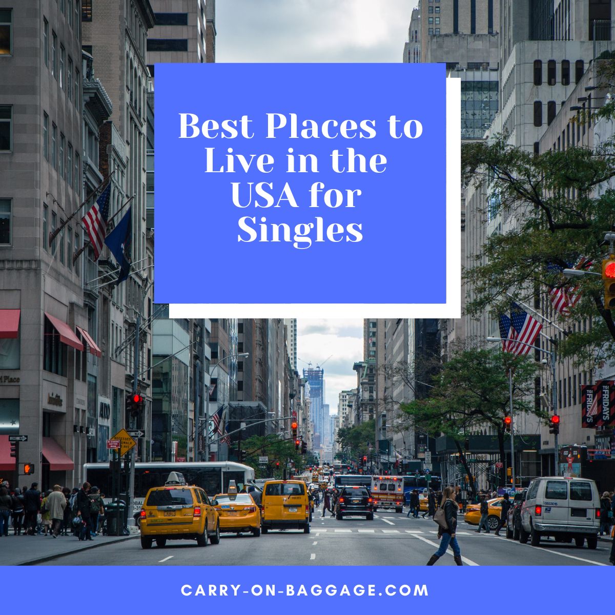 Best Places to Live in the USA for Singles