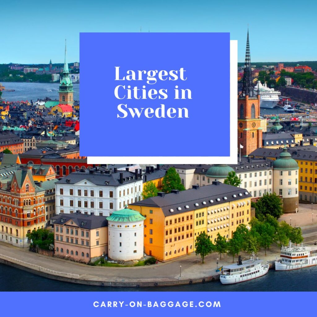 Largest Cities in Sweden