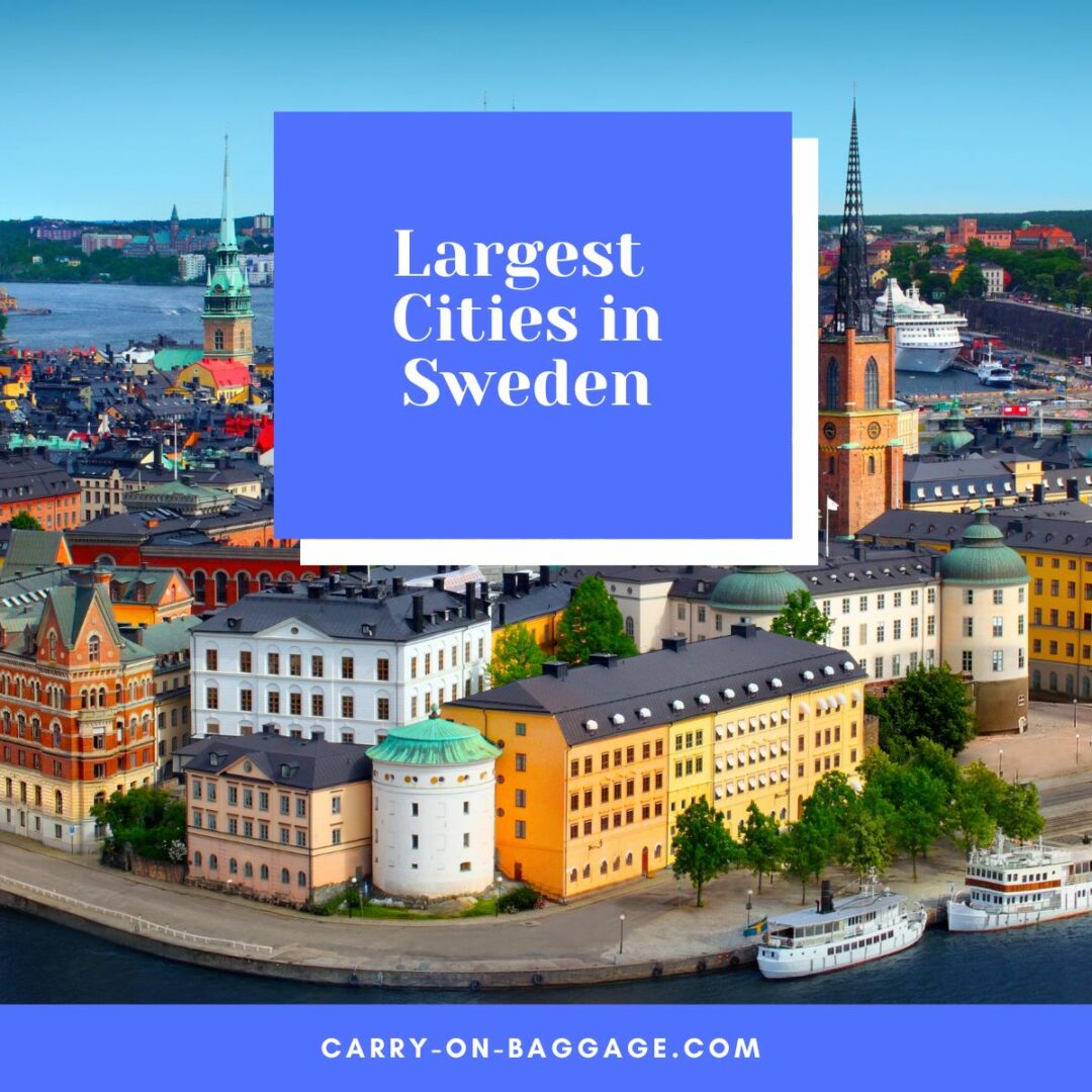 The 6 Largest Cities in Sweden